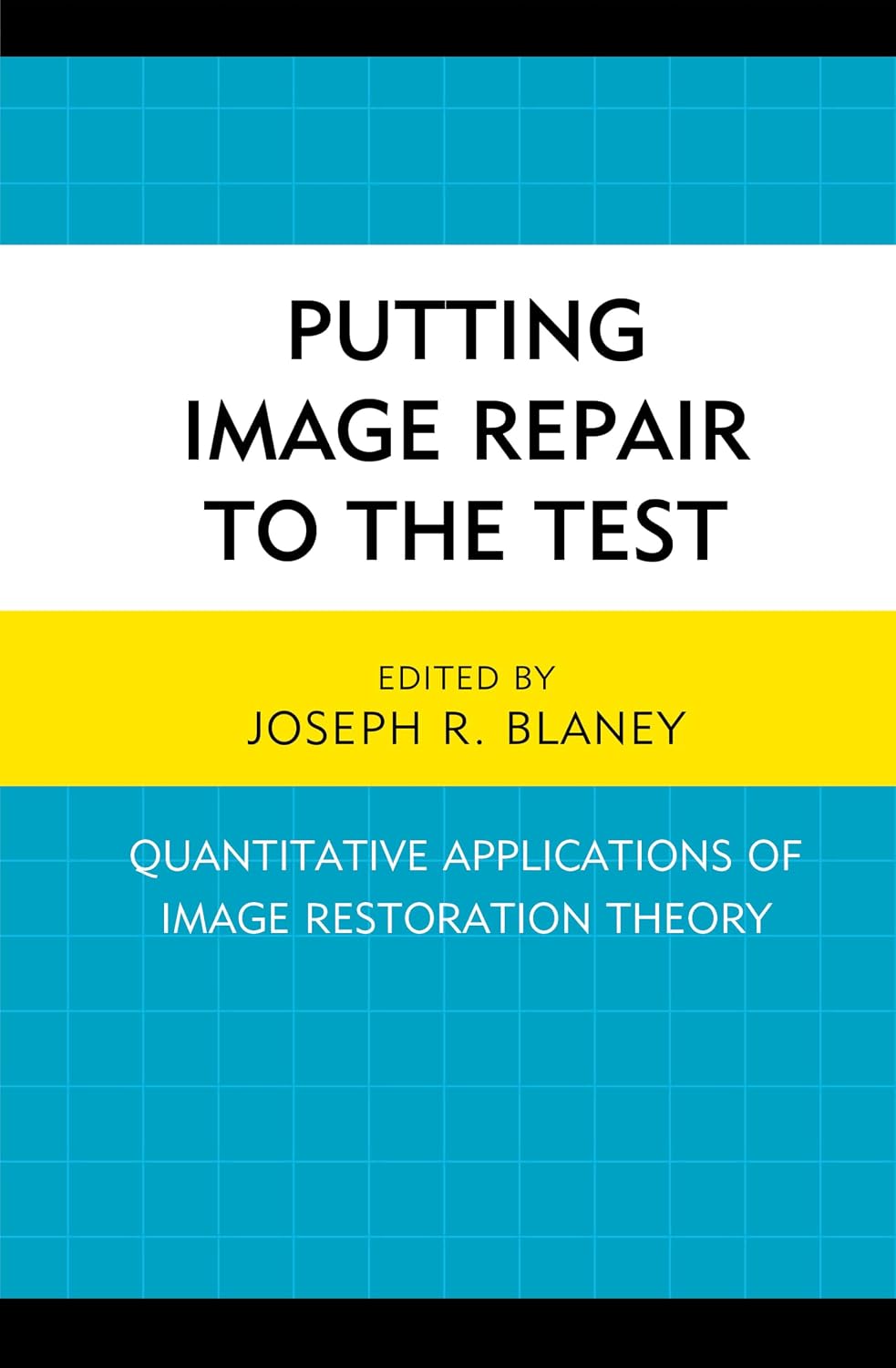 Putting Image Repair to the Test book cover
