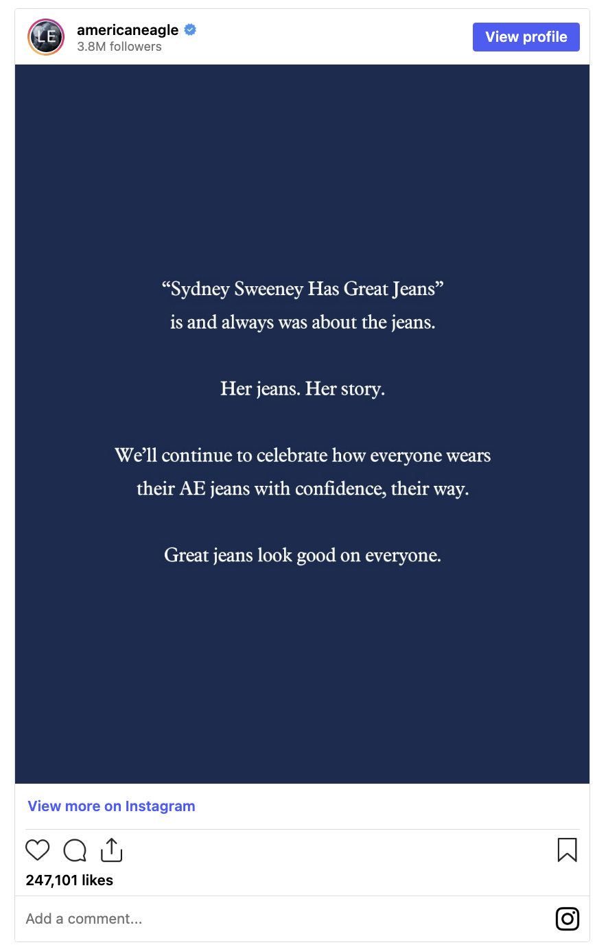 American Eagle Instagram post on Sydney Sweeney "Great Jeans" ad controversy